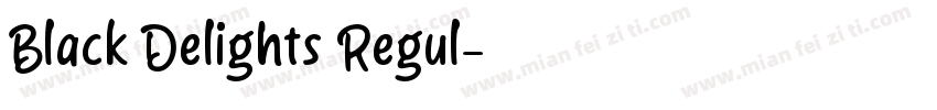 Black Delights Regul字体转换
